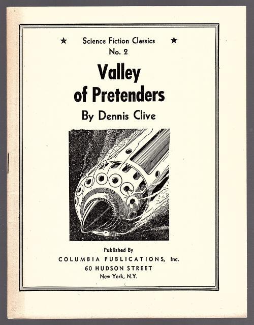 Science Fiction Classics Number 2 Valley of Pretenders Dennis Clive