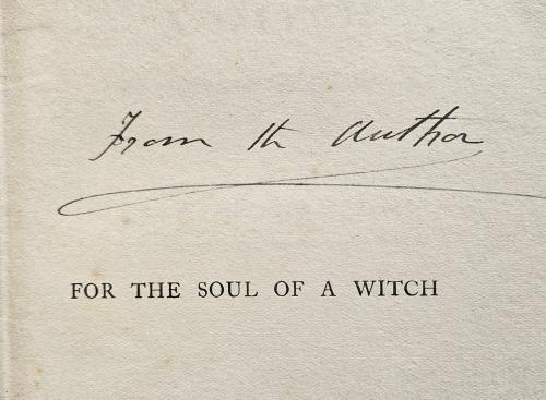 For the Soul of a Witch by J.W. Brodie Innes (First Edition) Signed