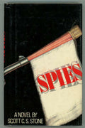 Spies by Scott C.S. Stone (First Edition)