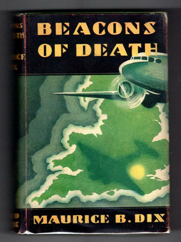 Beacons of Death by Maurice B. Dix (First Edition) Hubin Listed, File Copy