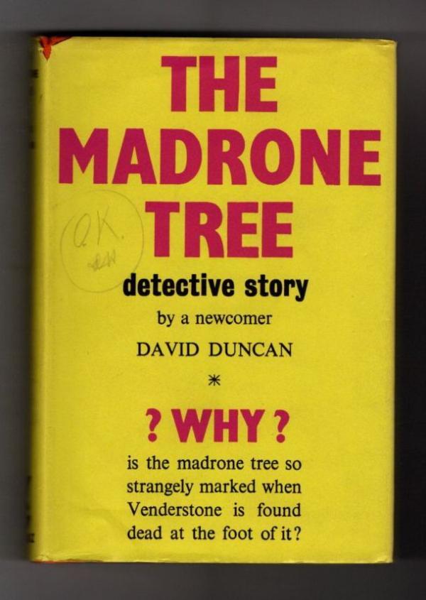 The Madrone Tree by David Duncan Publisher's File Copy