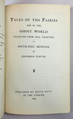 Tales of the Fairies and of the Ghost World by Jeremiah Curtin (First)