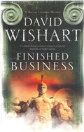 Finished Business by David Wishart (First Edition)