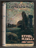 Tetherstones by Ethel M. Dell (First Edition)