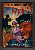 The Good Ship Rajah by E. Laurie Long (First Edition) Ward File Copy