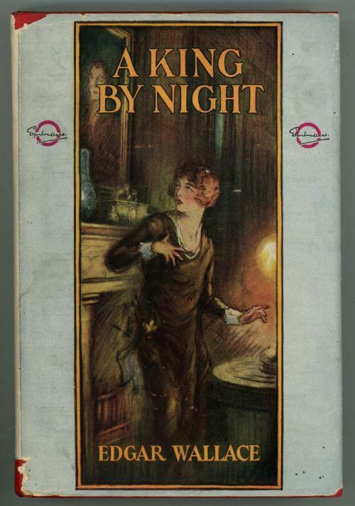 A King by Night by Edgar Wallace