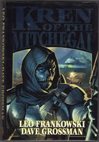 Kren of the Mitchegai by Leo Frankowski & Dave Grossman (First Edition)