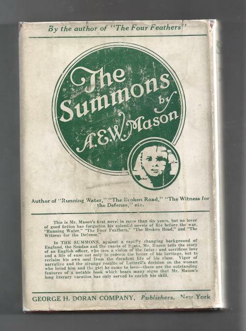 The Summons by A.E.W. Mason; (First Edition).