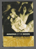 Minions of the Moon by Richard Bowes (First Edition)
