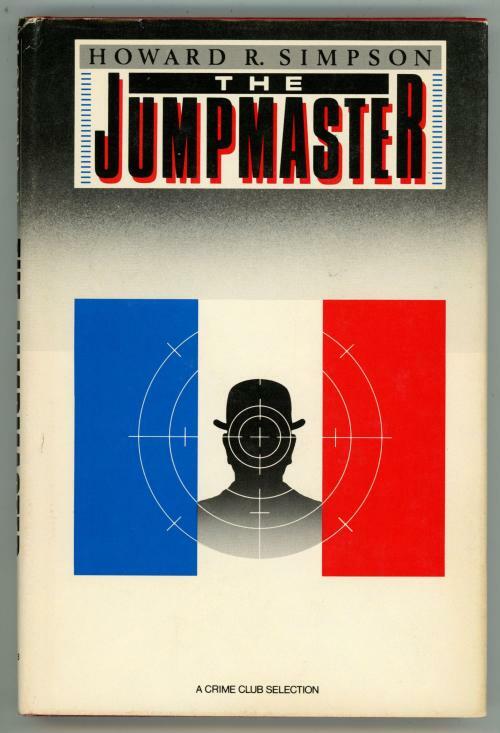 The Jumpmaster by Howard R Simpson (First Edition)