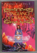 Vengeance of Dragons (Secret Texts Book 2) by Holly Lisle [File Copy]
