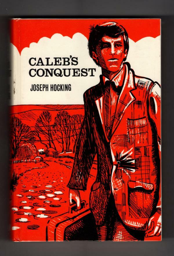 Caleb's Quest by Joseph Hocking (Ward Lock File Copy)