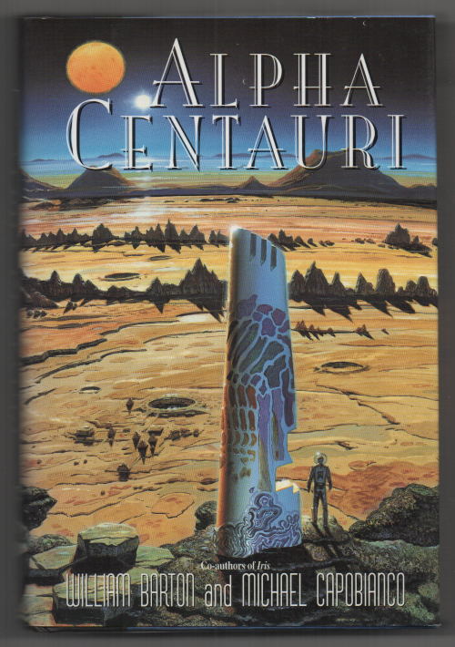 Alpha Centauri by William Barton Michael Capobianco (First, Review)