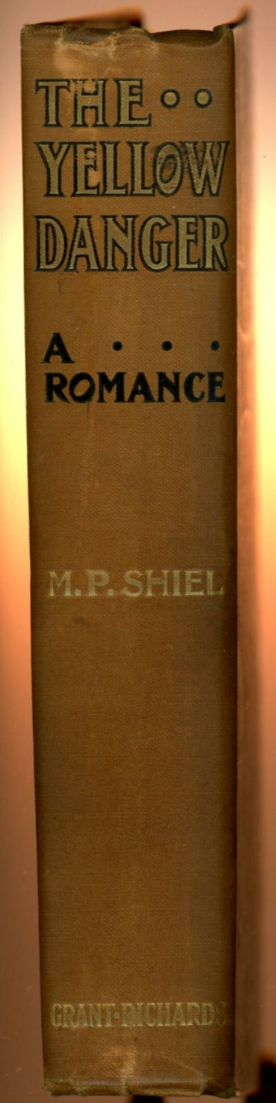 The Yellow Danger by M.P. Shiel (First Edition, Uncommon)