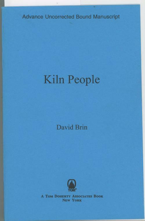 Kiln People by David Brin (First Edition) Signed