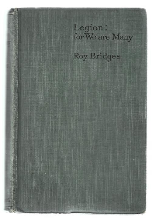 Legion: For We Are Many by Roy Bridges (First Editon)