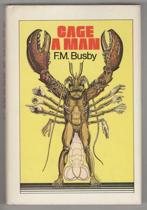 Cage a Man by F. M. Busby (Book Club Edition)