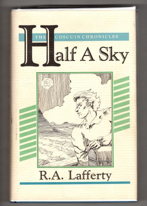 Half a Sky R. A. Lafferty (First Edition) Double Signed
