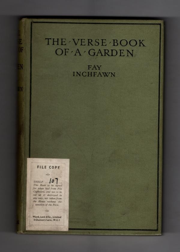 The Verse Book of a Garden by Fay Inchfawn (First Edition) Ward Lock File Copy