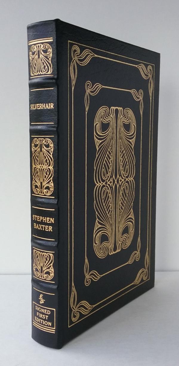 Silverhair by Stephen Baxter (First Edition) Easton Press LTD Signed Copy #77