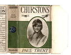 Churstons by Paul Trent (First Edition) Hubin Listed, ward File Copy