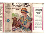 The Squire's Sweetheart by Katharine Tynan (First Edition) Ward Lock File Copy