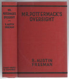Mr. Pottermack's Oversight by R. Austin Freeman (First Edition)