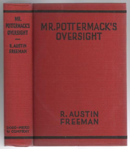 Mr. Pottermack's Oversight by R. Austin Freeman (First Edition)