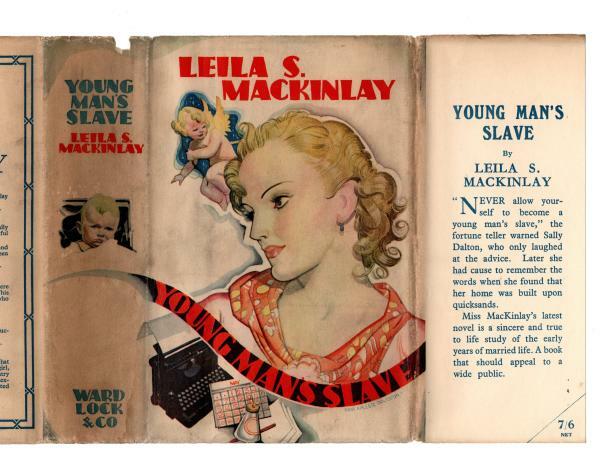 Young Man's Slave by Leila S. Mackinlay (First Edition)