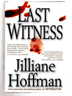 Last Witness by Jilliane Hoffman (First Edition)