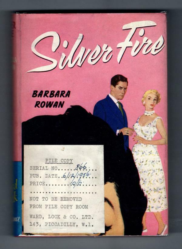 Silver Fire by Barbara Rowan (First Edition) Ward File Copy