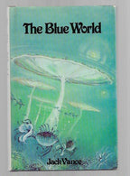 The Blue World by Jack Vance (First Edition) Signed