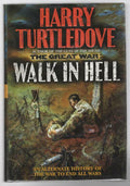 The Great War: Walk in Hell (First Edition) Review Copy