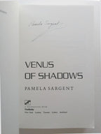 Venus of Shadows by Pamela Sargent (First Printing) Uncorrected Proof Signed