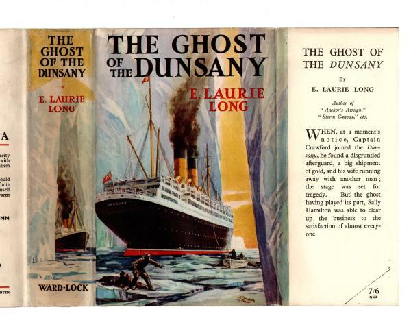 The Ghost of the Dunsany by E. Laurie Long (First Edition) File Copy