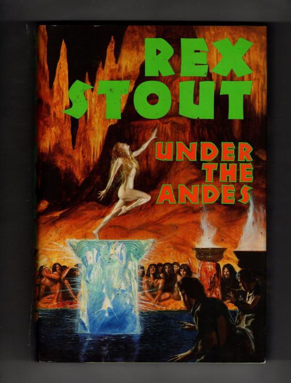 Under the Andes by Rex Stout (First Edition)