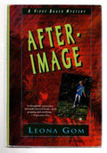 After-Image by Leona Gom (First U.S. Edition)