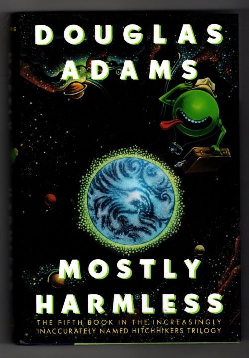 Mostly Harmless by Douglas Adams (First Edition)