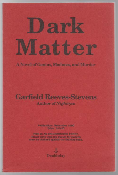 Dark Matter by Garfield Reeves-Stevens (First Edition) Uncorrected Proof Signed