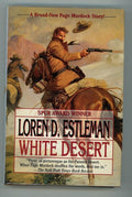 White Desert by Loren D. Estleman Signed 1st