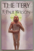 The Tery by F. Paul Wilson (First Edition, Limited) Signed