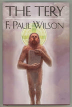 The Tery by F. Paul Wilson (First Edition, Limited) Signed