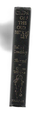 Chips off the Old Benchley by Robert Benchley (First Edition)