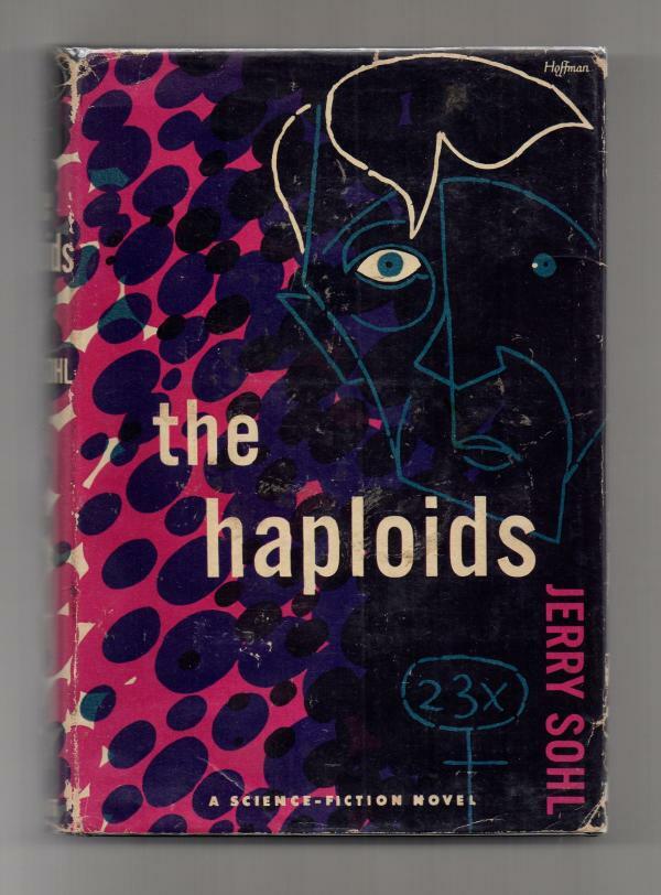 The Haploids by Jerry Sohl (First Edition)