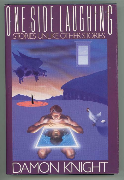 One Side Laughing by Damon Knight (First Edition)