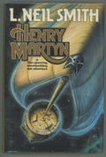 Henry Martyn by L. Neil Smith (First Edition)