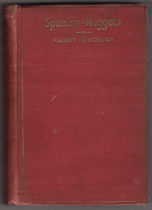 Spanish Nuggets by Emart Kinsburn (First Edition)