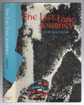The Last Long Journey by Roger Cleeve (First Edition)