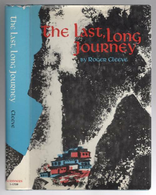 The Last Long Journey by Roger Cleeve (First Edition)