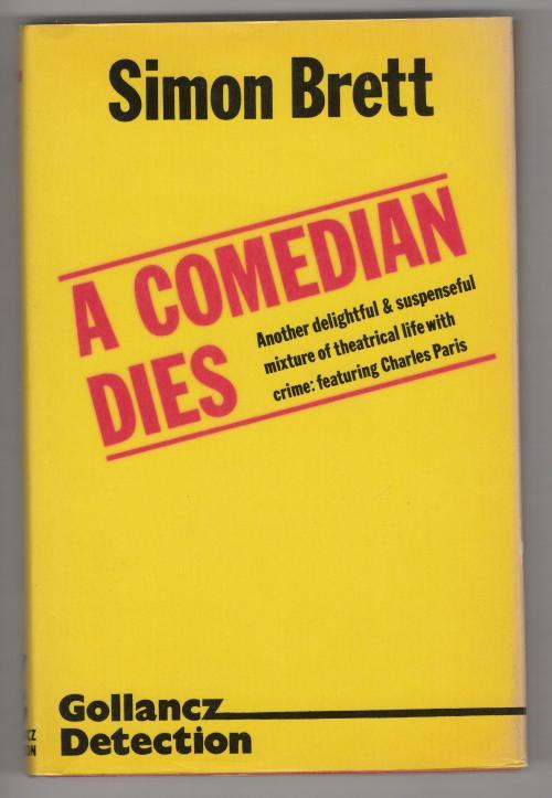A Comedian Dies by Simon Brett (First UK Edition) File Copy